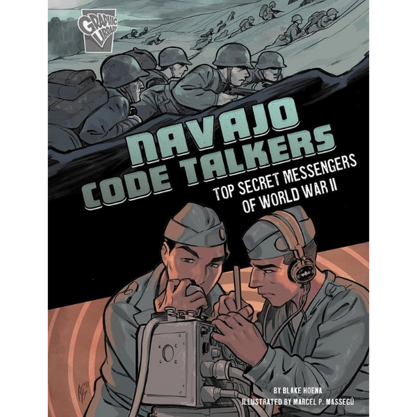 Comic book cover of 'Navajo Code Talkers' featuring soldiers and a communication device.