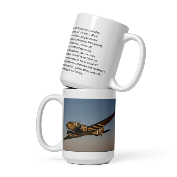 C-47 Skytrain "That's All Brother" mug